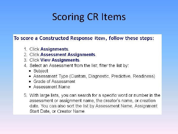 Scoring CR Items Scoring CR Items