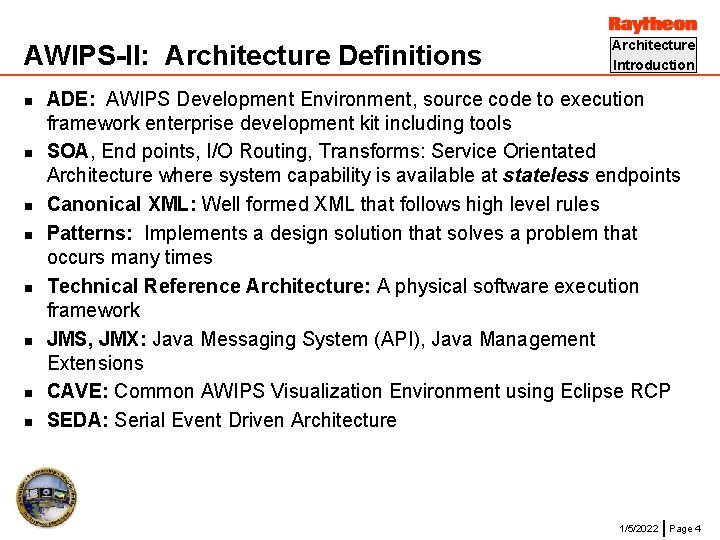 AWIPS-II: Architecture Definitions n n n n Architecture Introduction ADE: AWIPS Development Environment, source