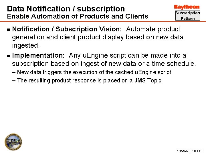 Data Notification / subscription Enable Automation of Products and Clients Subscription Pattern Notification /