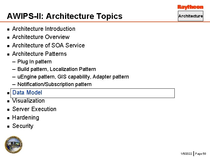 AWIPS-II: Architecture Topics n n n n n Architecture Introduction Architecture Overview Architecture of