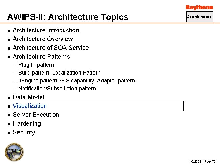 AWIPS-II: Architecture Topics n n n n n Architecture Introduction Architecture Overview Architecture of