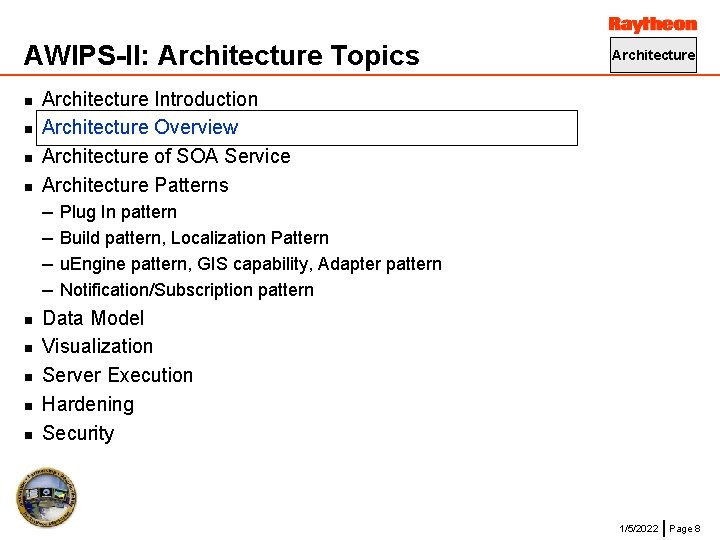 AWIPS-II: Architecture Topics n n n n n Architecture Introduction Architecture Overview Architecture of