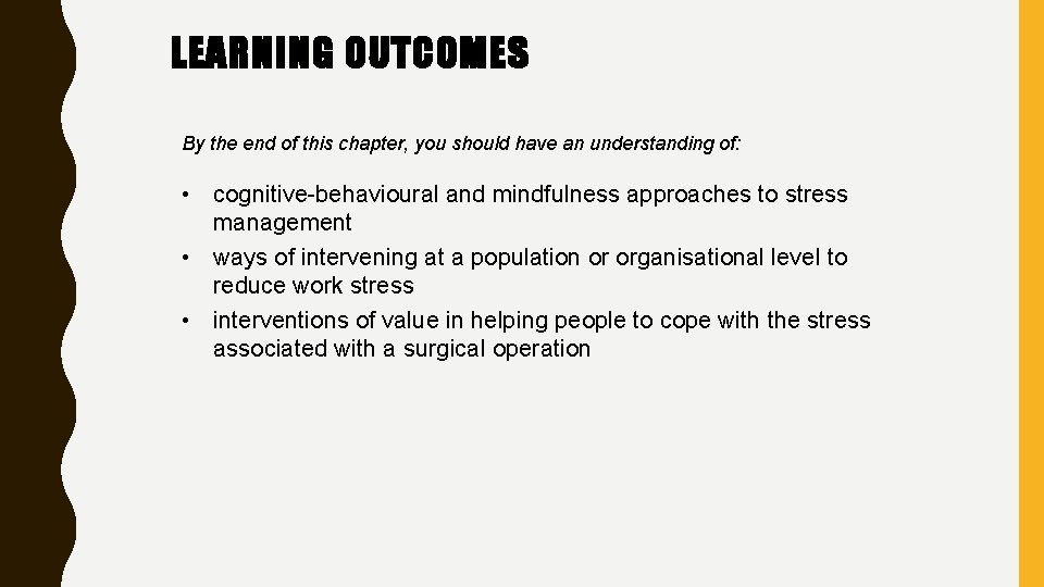 LEARNING OUTCOMES By the end of this chapter, you should have an understanding of: