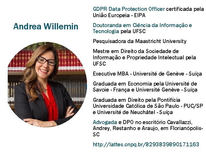Andrea Willemin GDPR Data Protection Officer certificada pela União Europeia - EIPA Andrea Willemin