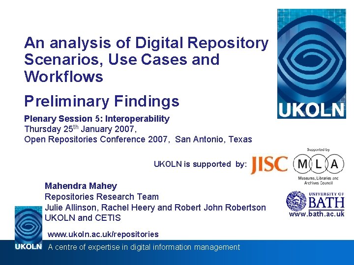 An analysis of Digital Repository Scenarios, Use Cases and Workflows Preliminary Findings Plenary Session