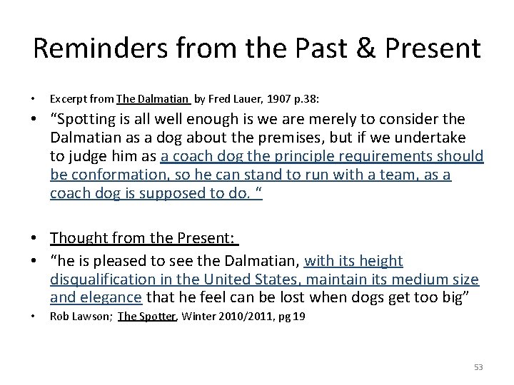 Reminders from the Past & Present • Excerpt from The Dalmatian by Fred Lauer,