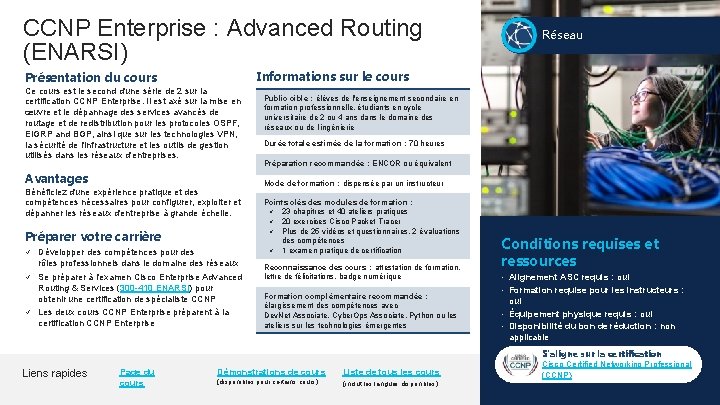 CCNP Enterprise : Advanced Routing (ENARSI) Informations sur le cours Présentation du cours Ce