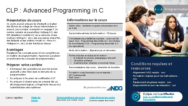 CLP : Advanced Programming in C Présentation du cours Ce cours avancé prépare les