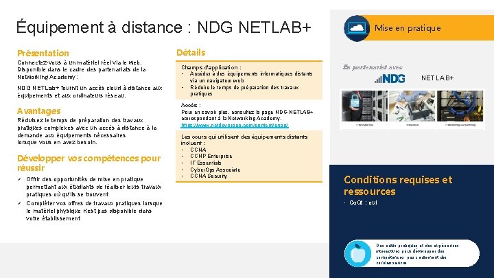 Équipement à distance : NDG NETLAB+ Présentation Connectez-vous à un matériel réel via le