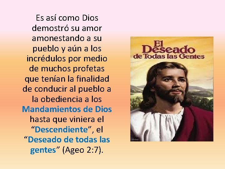 Es así como Dios demostró su amor amonestando a su pueblo y aún a Es así como Dios demostró su amor amonestando a su pueblo y aún a