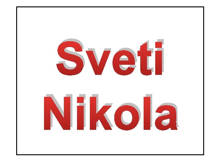 Sveti Nikola 