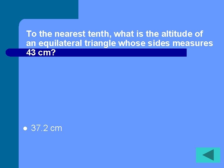 To the nearest tenth, what is the altitude of an equilateral triangle whose sides