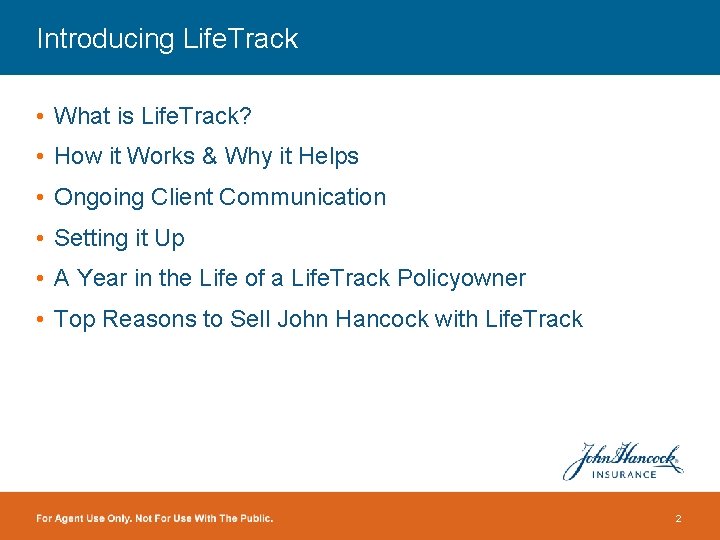 Introducing Life. Track • What is Life. Track? • How it Works & Why