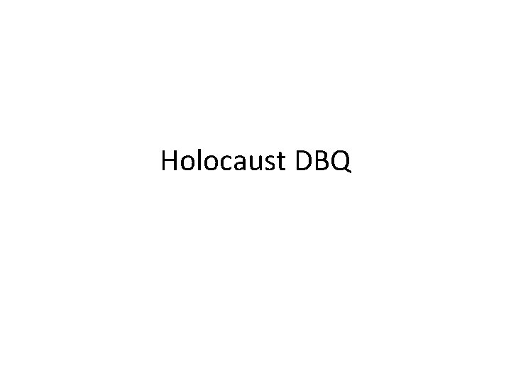 Holocaust DBQ 