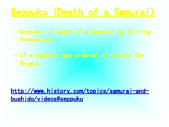 Seppuku (Death of a Samurai) üSeppuku is death of a Samurai by killing themselves Seppuku (Death of a Samurai) üSeppuku is death of a Samurai by killing themselves