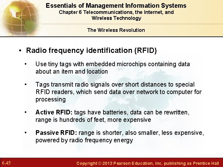 Essentials of Management Information Systems Chapter 6 Telecommunications, the Internet, and Wireless Technology The