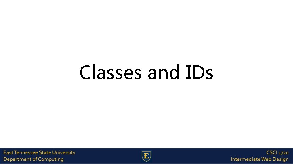 Classes and IDs 