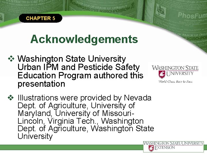 CHAPTER 5 Acknowledgements v Washington State University Urban IPM and Pesticide Safety Education Program