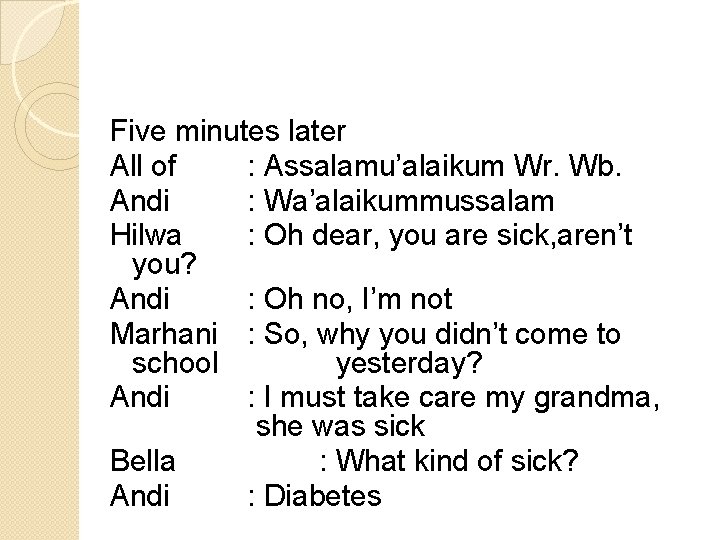 Expression Respons And Dialog Of Sympathy Group 4