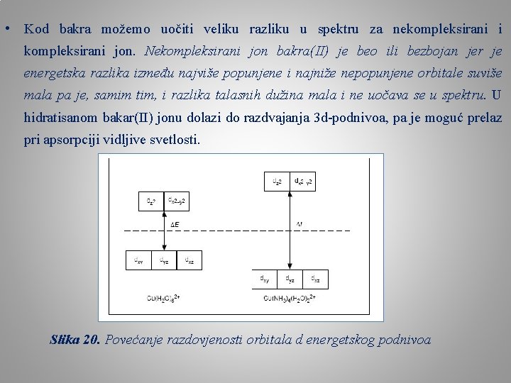  • Kod bakra možemo uočiti veliku razliku u spektru za nekompleksirani i kompleksirani