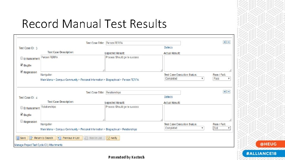 Record Manual Test Results Presented by Kastech Record Manual Test Results Presented by Kastech