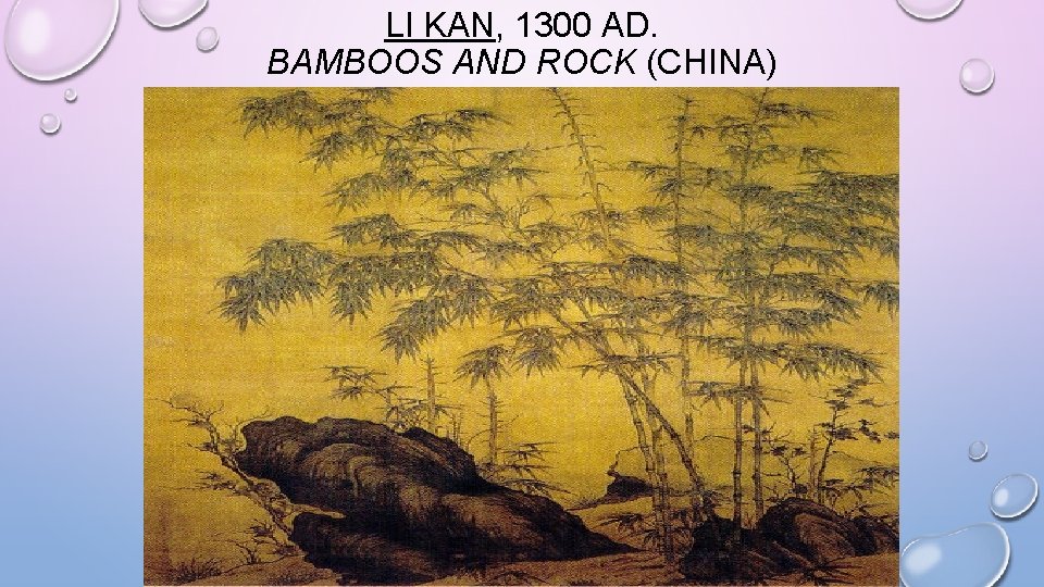 LI KAN, 1300 AD. BAMBOOS AND ROCK (CHINA) 