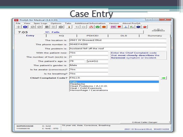 Case Entry 