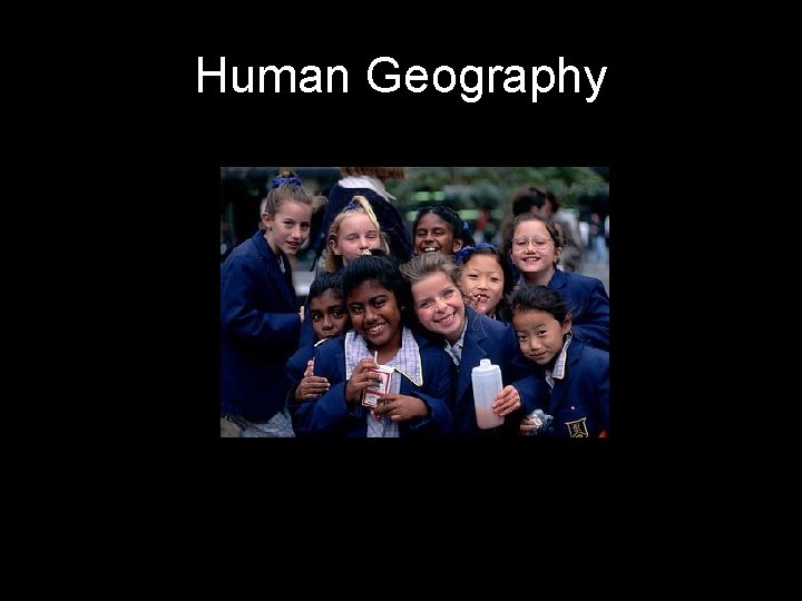 Human Geography 