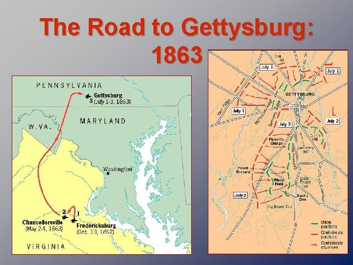 The Road to Gettysburg: 1863 