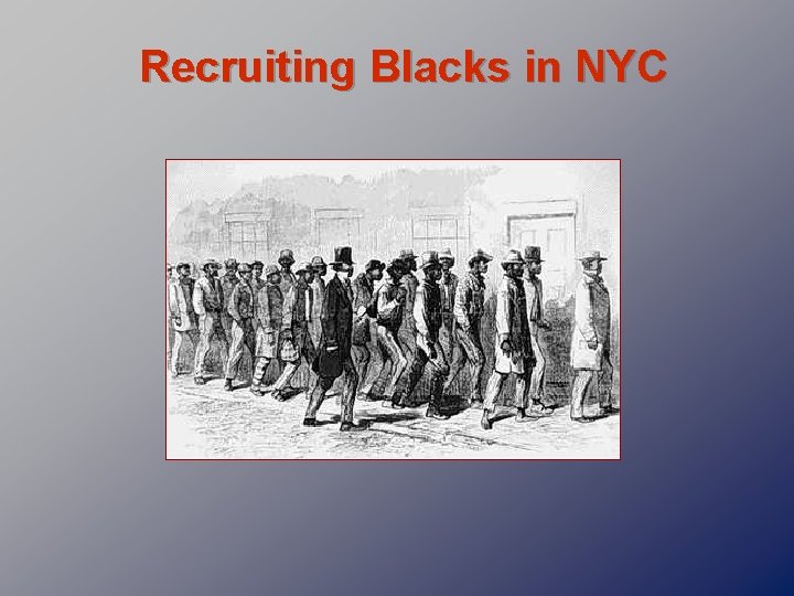 Recruiting Blacks in NYC 