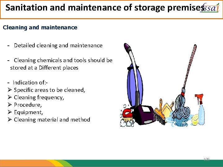 Sanitation and maintenance of storage premises Cleaning and maintenance - Detailed cleaning and maintenance