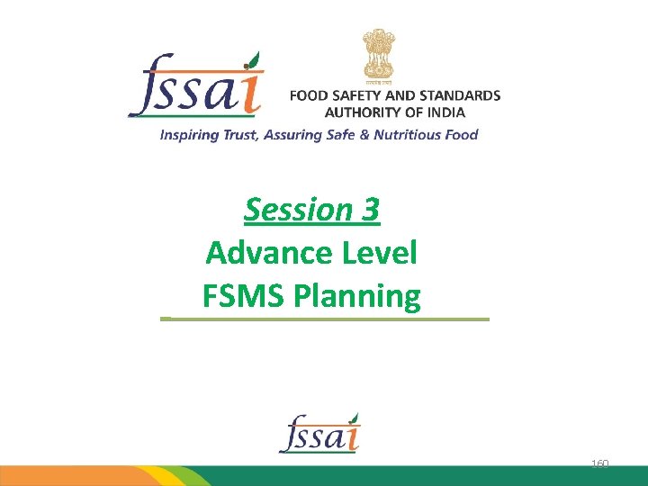 Session 3 Advance Level FSMS Planning 160 