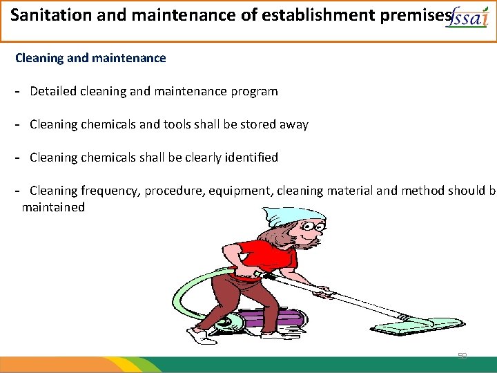 Sanitation and maintenance of establishment premises Cleaning and maintenance - Detailed cleaning and maintenance