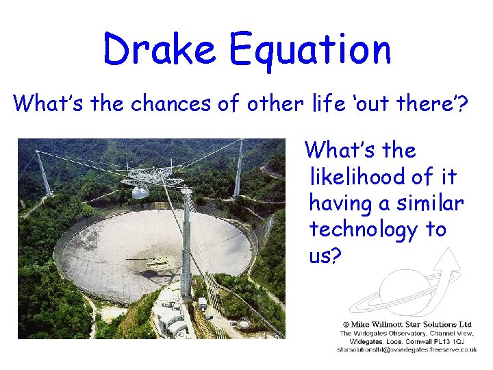 Drake Equation Whats the chances of other life