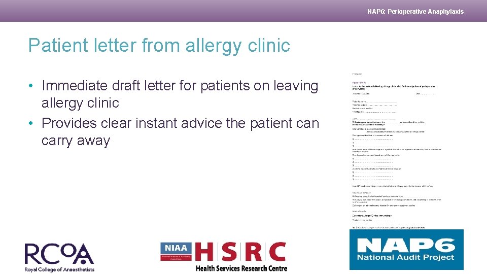 NAP 6: Perioperative Anaphylaxis Patient letter from allergy clinic • Immediate draft letter for