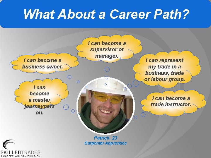 What About a Career Path? I can become a business owner. I can become