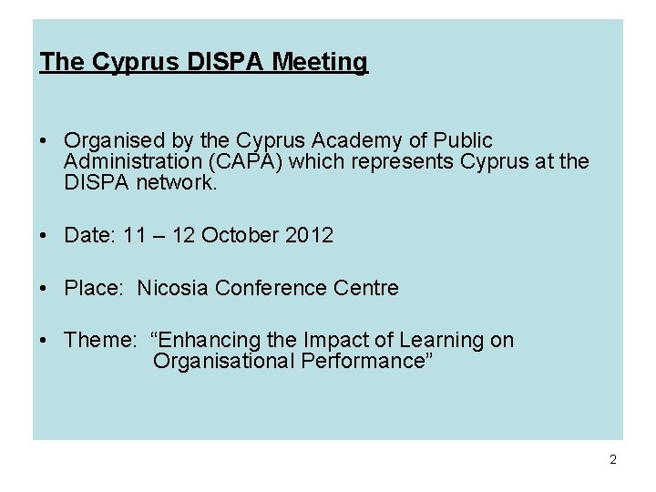 The Cyprus DISPA Meeting • Organised by the Cyprus Academy of Public Administration (CAPA)