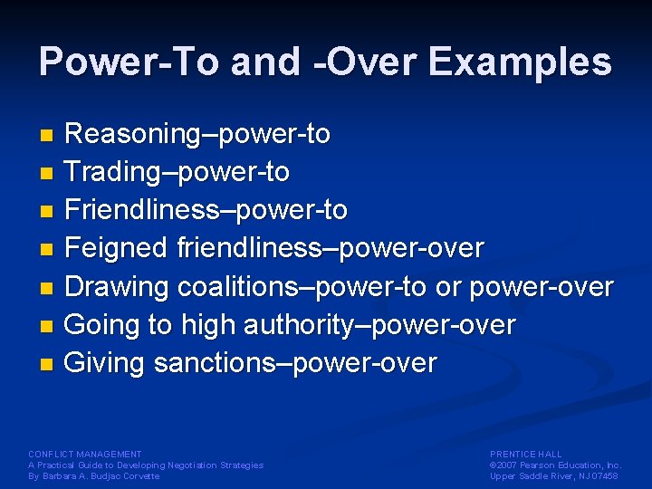 Power-To and -Over Examples Reasoning–power-to n Trading–power-to n Friendliness–power-to n Feigned friendliness–power-over n Drawing Power-To and -Over Examples Reasoning–power-to n Trading–power-to n Friendliness–power-to n Feigned friendliness–power-over n Drawing