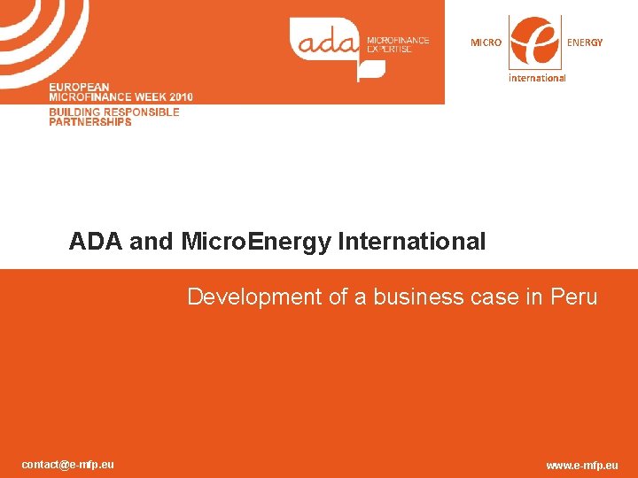 MICRO ENERGY international ADA and Micro. Energy International Development of a business case in MICRO ENERGY international ADA and Micro. Energy International Development of a business case in