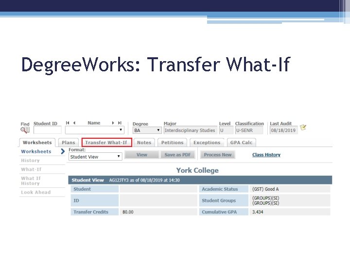 Degree. Works: Transfer What-If 