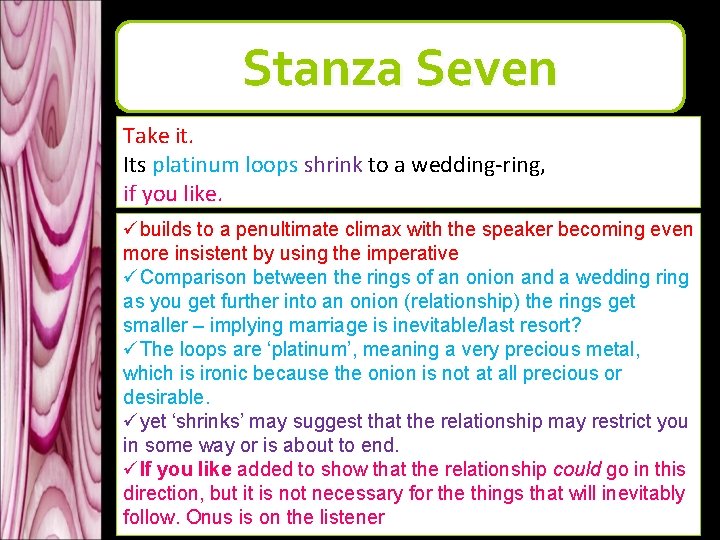 Stanza Seven Take it. Its platinum loops shrink to a wedding-ring, if you like. Stanza Seven Take it. Its platinum loops shrink to a wedding-ring, if you like.