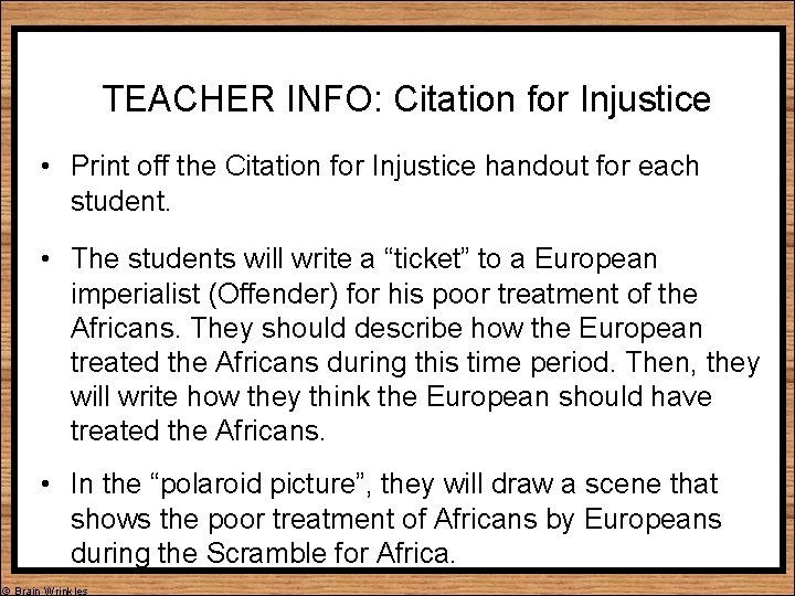 TEACHER INFO: Citation for Injustice • Print off the Citation for Injustice handout for