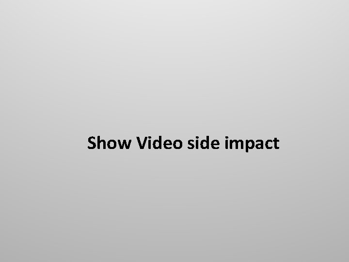 Show Video side impact 