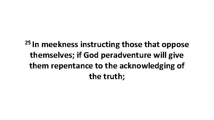 2 Timothy 2 1 26 Kjv 1 Thou