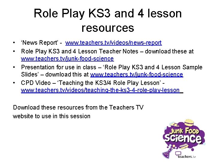Role Play KS 3 and 4 lesson resources • ‘News Report’ - www. teachers.