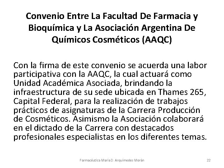 Convenio Entre La Facultad De Farmacia y Bioquímica y La Asociación Argentina De Químicos