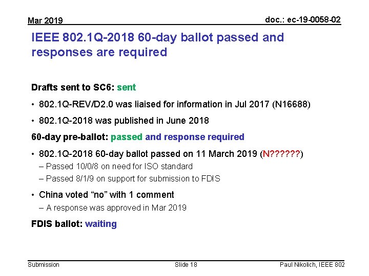 doc. : ec-19 -0058 -02 Mar 2019 IEEE 802. 1 Q-2018 60 -day ballot