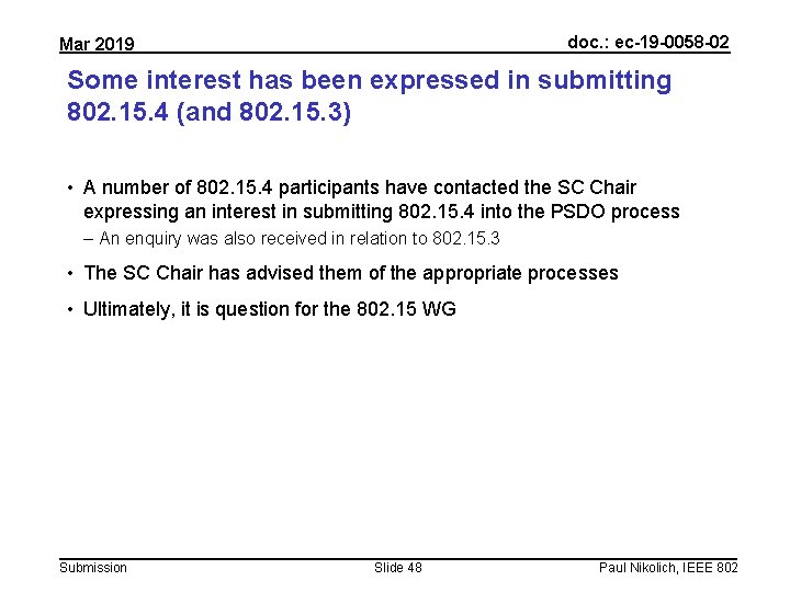 doc. : ec-19 -0058 -02 Mar 2019 Some interest has been expressed in submitting