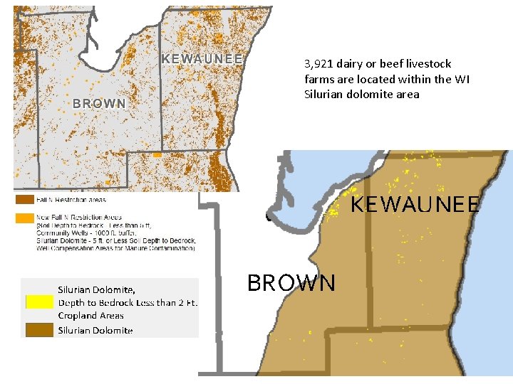 3, 921 dairy or beef livestock farms are located within the WI Silurian dolomite