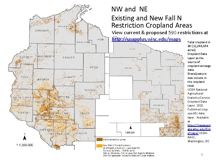 NW and NE Existing and New Fall N Restriction Cropland Areas View current &